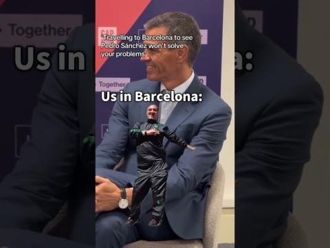 They say ‘travelling to Barcelona to see Pedro Sánchez won’t solve your problems…’